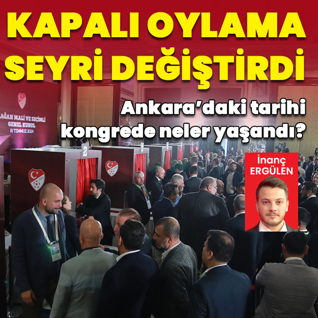Ankara'daki tarihi kongrede neler yaşandı?