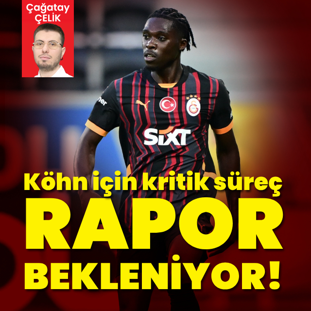 Derrick Köhn için kritik süreç!