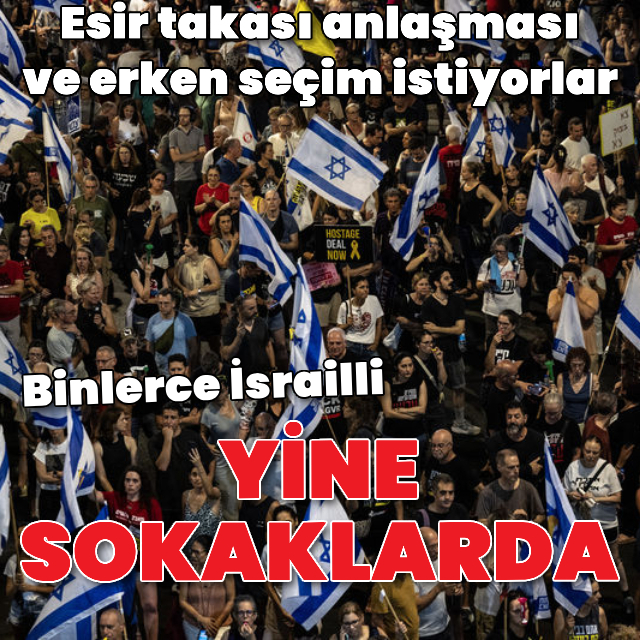 İsrailliler yine sokaklarda