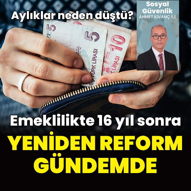 Emeklilikte reform zamanı