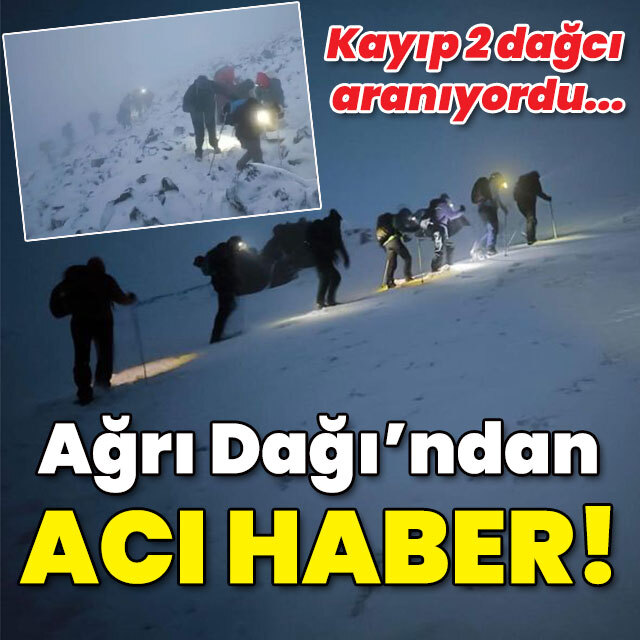 Ağrı Dağı'ndan acı haber geldi!
