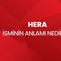 Hera isminin anlamı nedir?