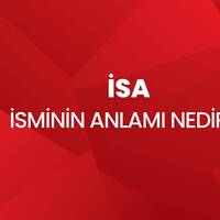 İsa isminin anlamı nedir?