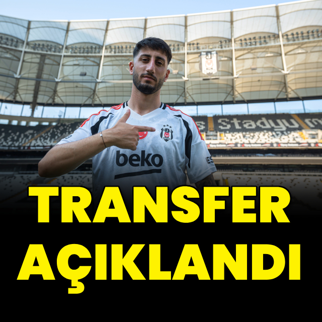 Beşiktaş'ın transferi açıklandı!