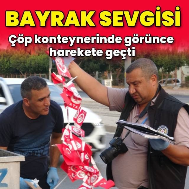 Çöpe atılan bayrağı görünce