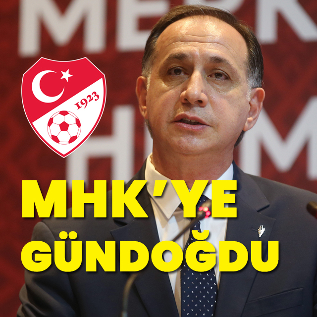 Ferhat Gündoğdu, MHK başkanı oluyor!