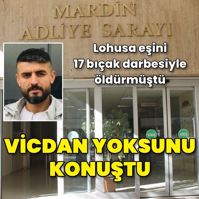 Vicdan yoksunu konuştu
