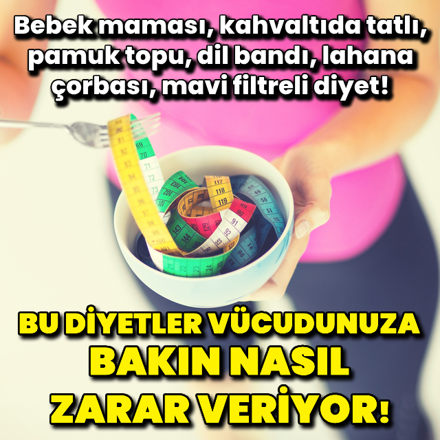 Sağlığa zararlı 10 diyete dikkat!