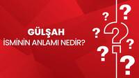 Gülşah isminin anlamı nedir?