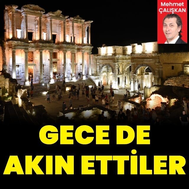 Gece de akın ettiler