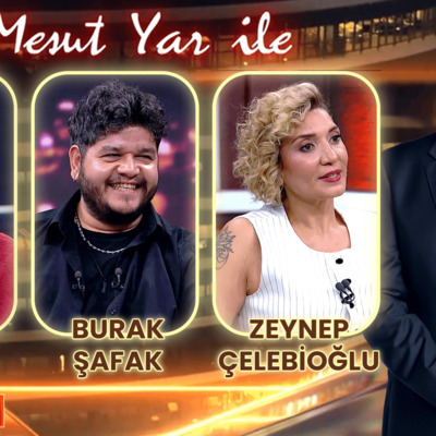 Mesut Yar ile Gece Hattı - 25 Temmuz 2024 (Burak Şafak & Gülay & Zeynep Çelebioğlu)