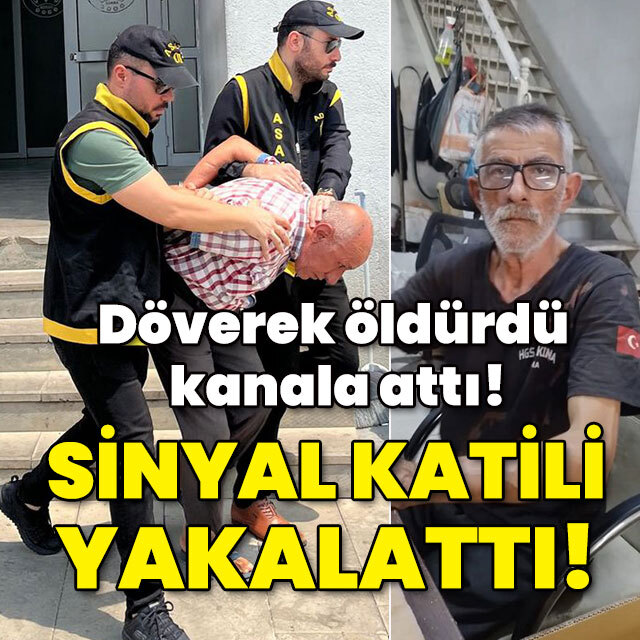 Döverek öldürdü kanala attı! Vahşeti sinyal çözdü!