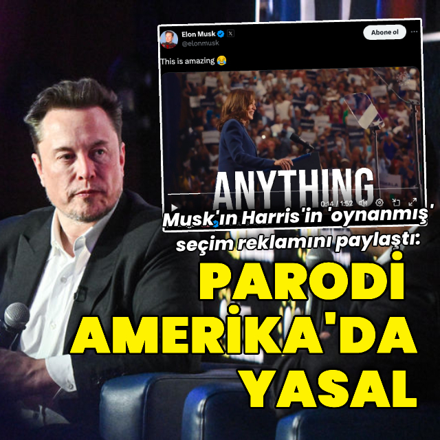 Musk, Harris'in 'oynanmış' seçim reklamını paylaştı