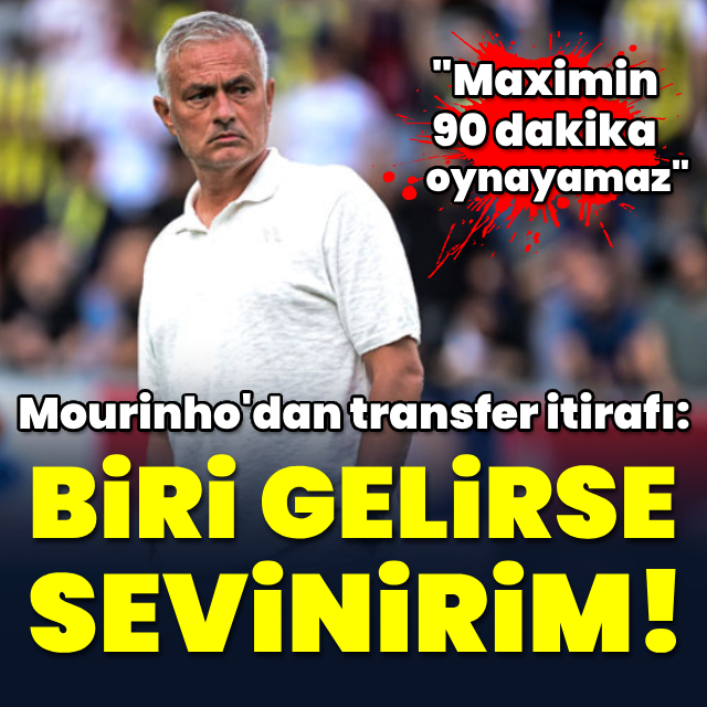 Mourinho'dan transfer açıklaması!