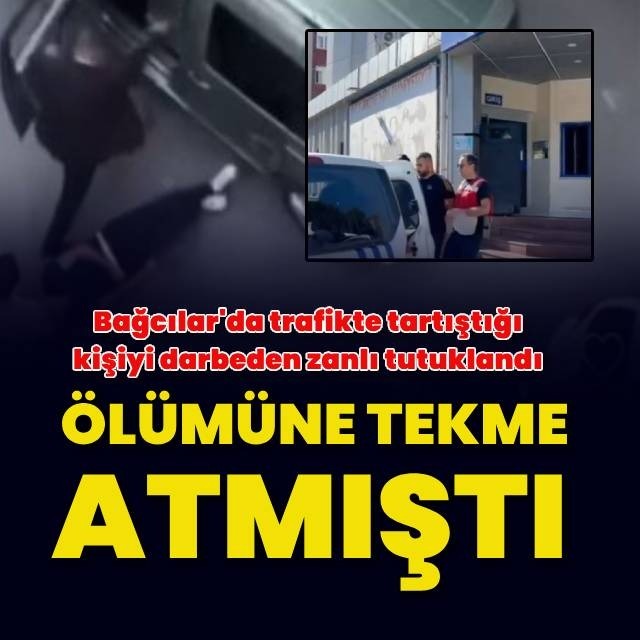 Ölümüne tekme atan kişi tutuklandı