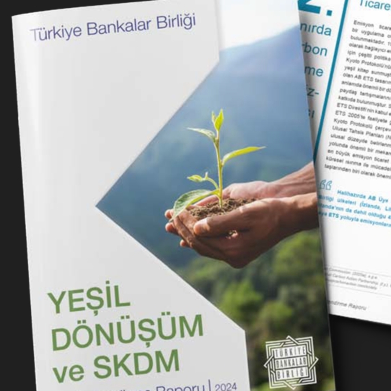 TBB'nin Yeşil Dönüşüm ve SKDM Değerlendirme Raporu açıklandı