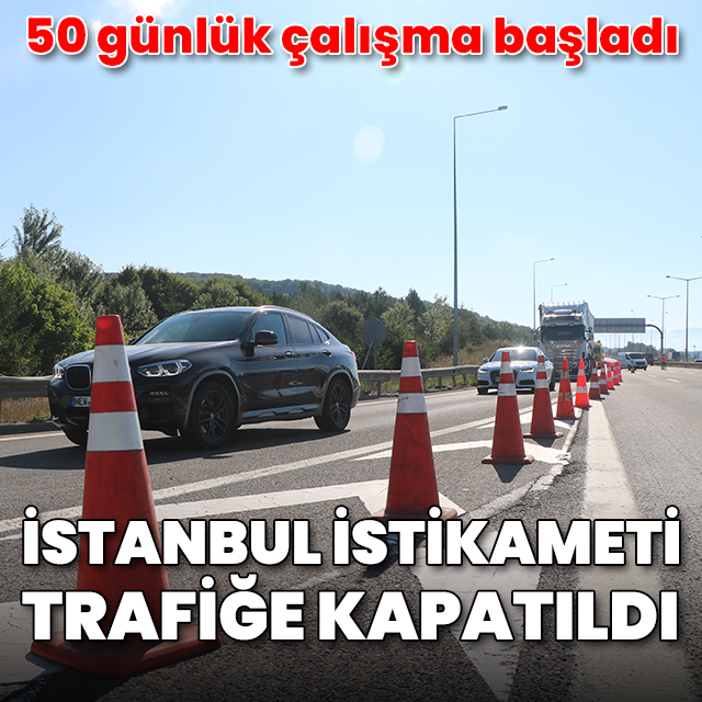 Bolu Dağı geçişinin İstanbul istikameti trafiğe kapatıldı