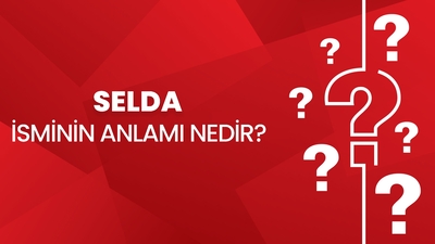 Selda İsminin Anlamı Nedir?