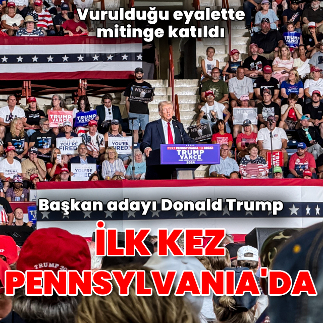 Donald Trump yeniden Pennsylvania'da