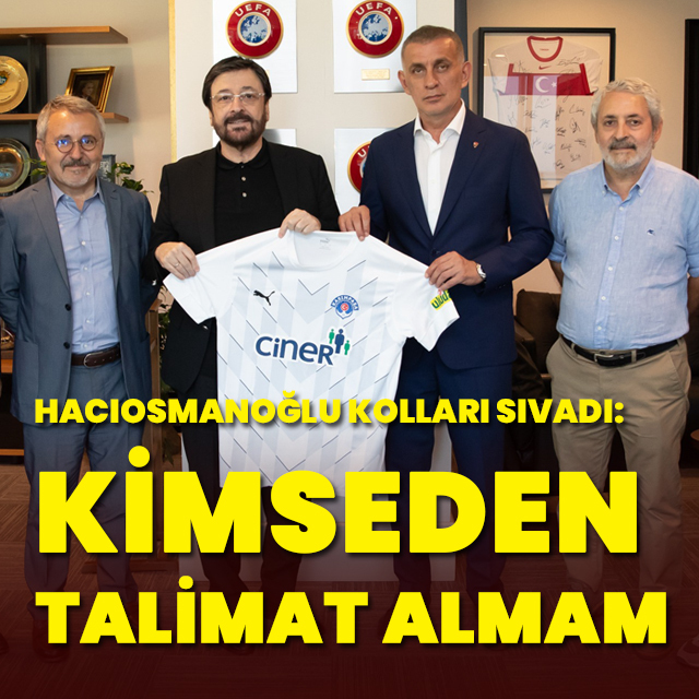 "Kimseden talimat almam!"