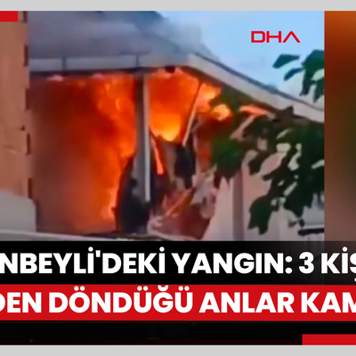 Sultanbeyli'deki yangın: 3 kişinin ölümden döndüğü anlar kamerada