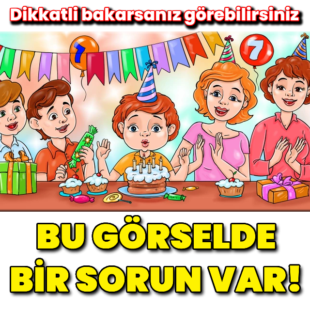 Bu görselde bir sorun var! Dikkatli bakarsanız görebilirsiniz