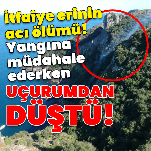 Yangına müdahale ederken uçurumdan düştü!