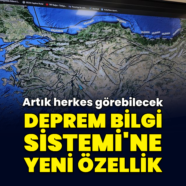 Deprem Bilgi Sistemi uygulamasına yeni özellik