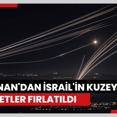 Lübnan'dan İsrail'e roketler fırlatıldı