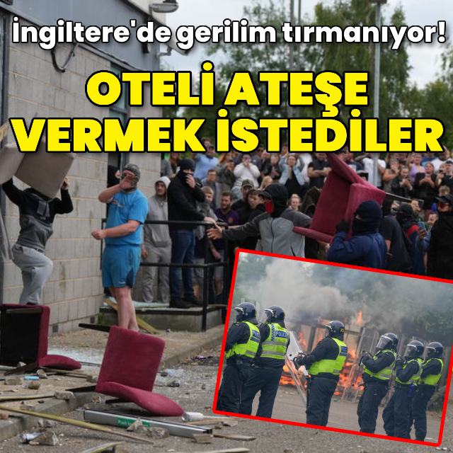 İngiltere'de gerilim tırmanıyor!