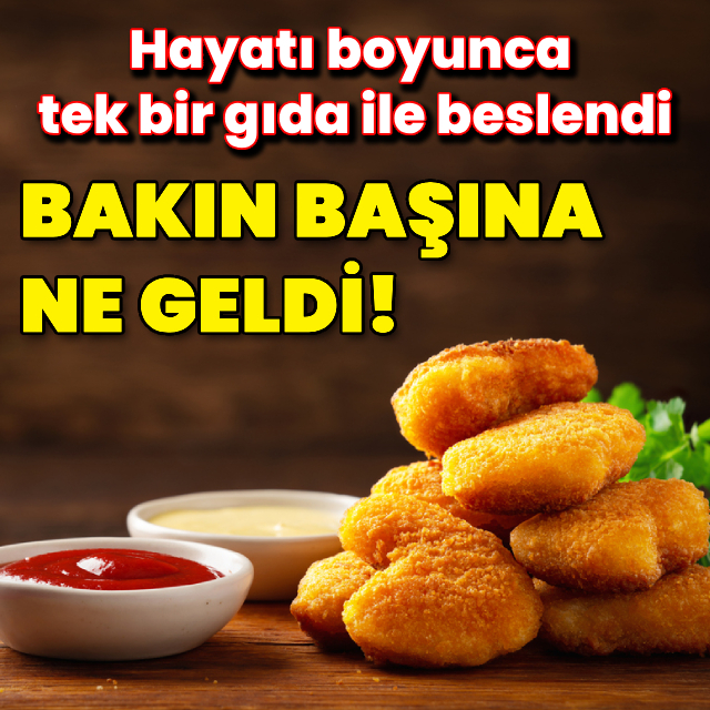 Hayatı boyunca tek bir gıda ile beslenince bakın başına ne geldi!