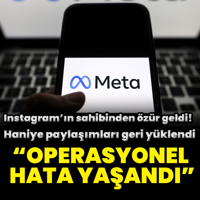 Meta'dan özür, Haniye paylaşımları geri yüklendi