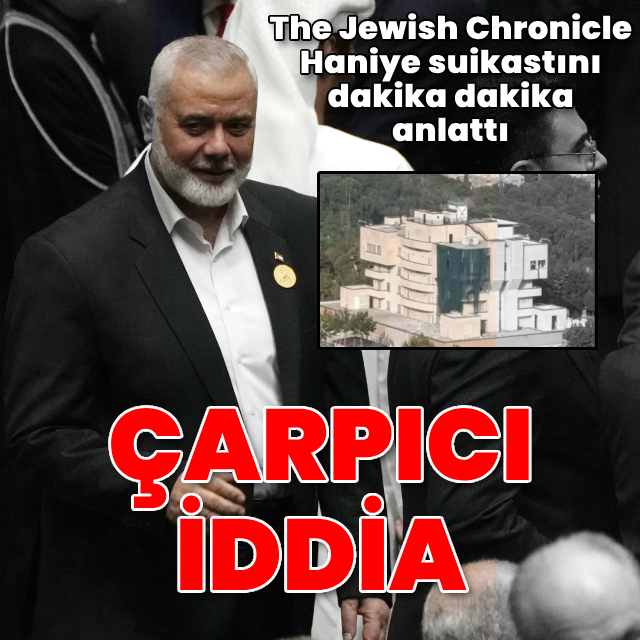 İddia: Haniye suikastının dakika dakika detayları