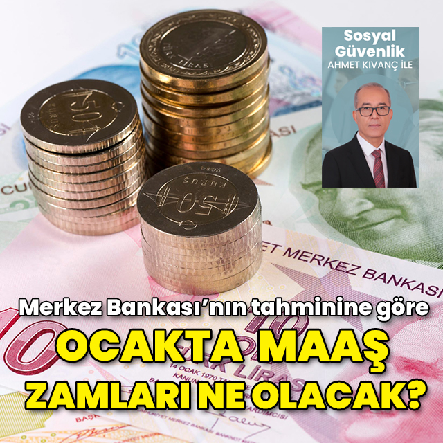 Ocakta maaş zamları ne olacak?