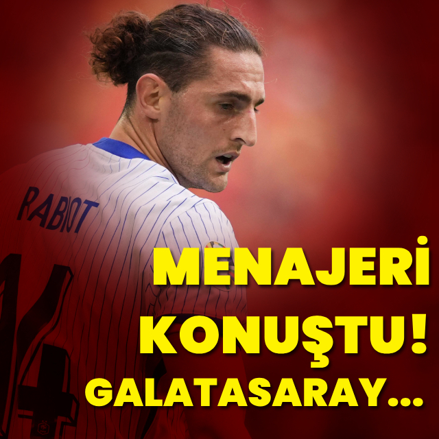 Rabiot'nun menajeri konuştu!