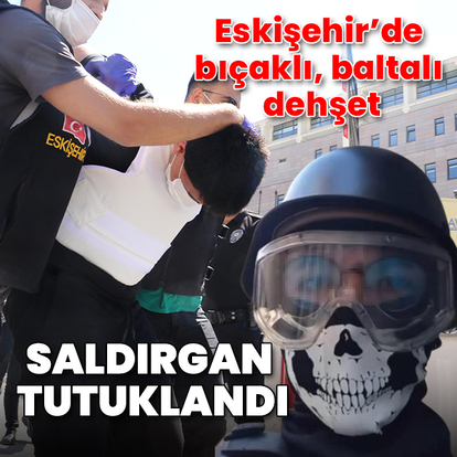 Eskişehir'deki bıçaklı dehşet: 5 kişiyi yaralayan 18 yaşındaki saldırgan tutuklandı