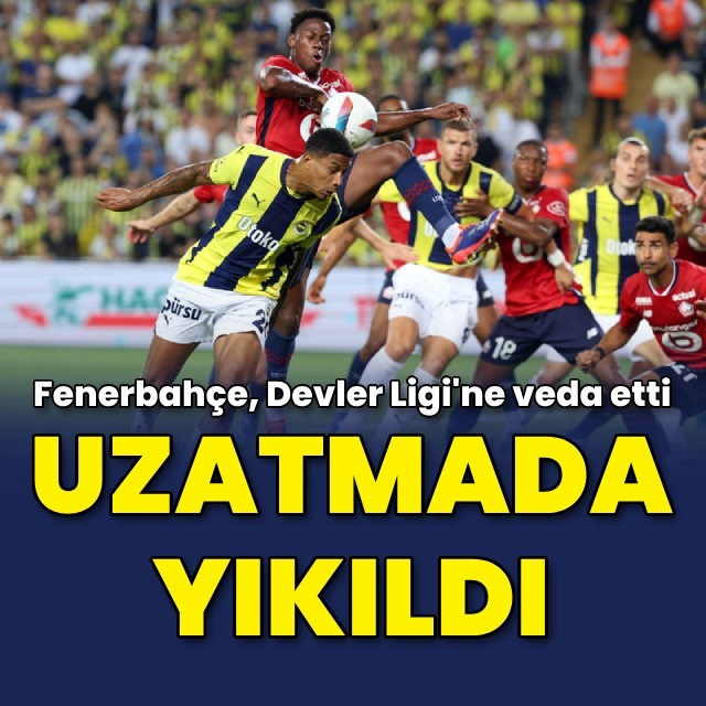 Fenerbahçe uzatmada yıkıldı!