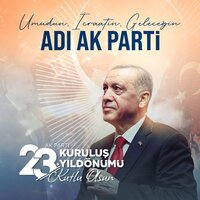  AK Parti 23'üncü yaşını kutluyor: Siyasilerden mesajlar