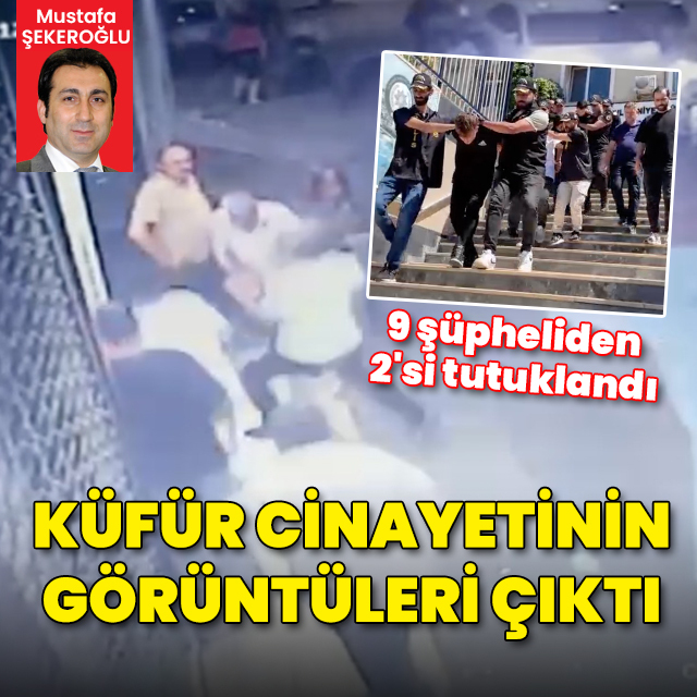 Sultangazi'deki küfür cinayetinin görüntüleri ortaya çıktı