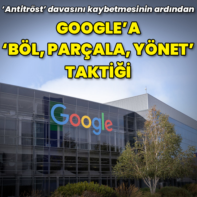 Google'a 'Böl Parçala Yönet' taktiği
