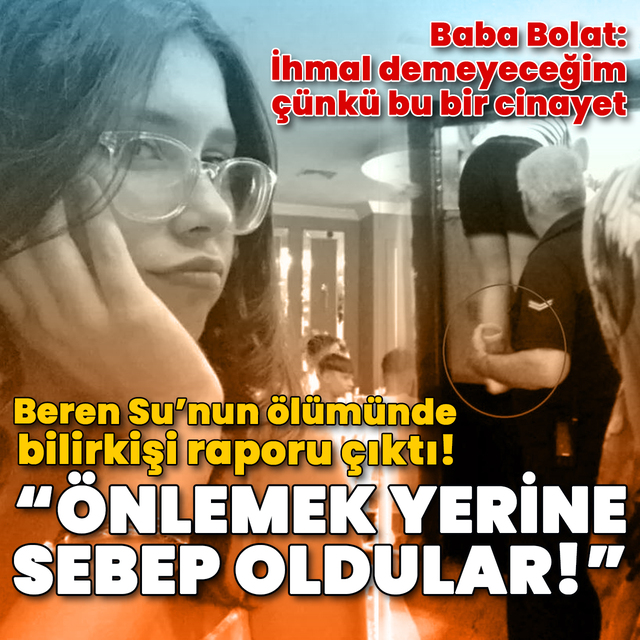 Beren asansörde yaşamını yitirmişti! Bilirkişi raporu çıktı