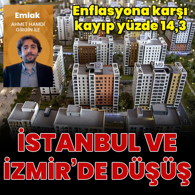 Konut fiyatları İstanbul ve İzmir'de geriledi