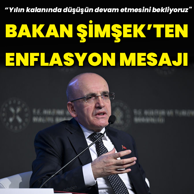 Bakan Şimşek'ten enflasyon açıklaması
