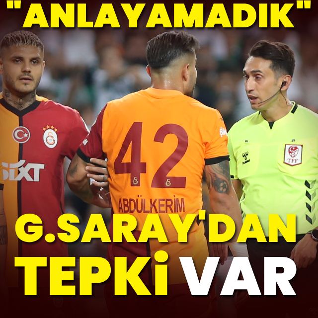 Galatasaray'dan tepki VAR