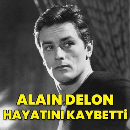  Alain Delon hayatını kaybetti