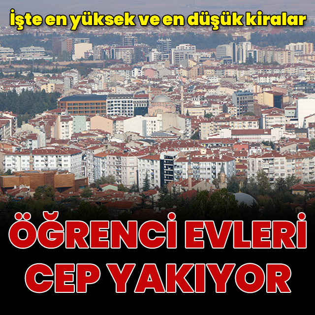 Öğrenci evleri cep yakıyor!