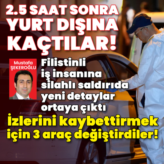 Filistinli iş insanına silahlı saldırıda yeni detaylar!