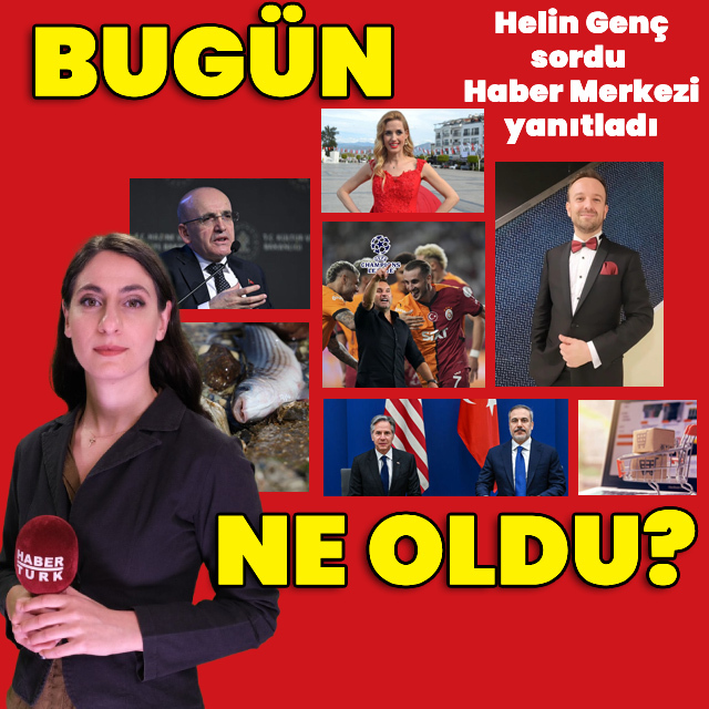 21 Ağustos 2024: Bugün ne oldu?