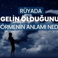 Rüyada gelin olmak ne anlama gelir?