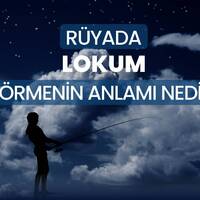 Rüyada lokum görmek ne anlama gelir?